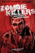 Watch Zombie Killers: Elephant's Graveyard Letmewatchthis