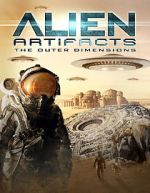 Watch Alien Artifacts: The Outer Dimensions Letmewatchthis