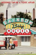 Watch The Rainbow Bridge Motel Letmewatchthis