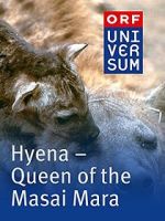 Watch Hyena: Queen of the Masai Mara Letmewatchthis