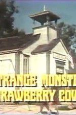 Watch The Strange Monster of Strawberry Cove Letmewatchthis