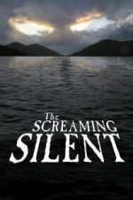 Watch The Screaming Silent Letmewatchthis
