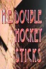 Watch H-E Double Hockey Sticks Letmewatchthis