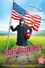 Watch Let\'s Go, JETS! From Small Town Girls to U.S. Champions?! Letmewatchthis