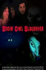 Watch Snow Owl Slaughter Letmewatchthis