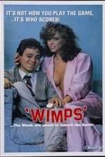 Watch Wimps Letmewatchthis