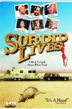 Watch Sordid Lives Letmewatchthis