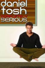Watch Daniel Tosh: Completely Serious Letmewatchthis