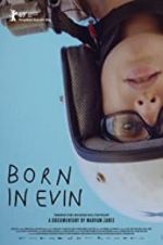 Watch Born in Evin Letmewatchthis