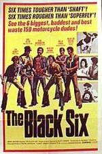Watch The Black Six Letmewatchthis