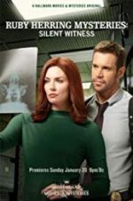 Watch Ruby Herring Mysteries: Silent Witness Letmewatchthis