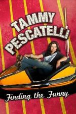 Watch Tammy Pescatelli: Finding the Funny Letmewatchthis