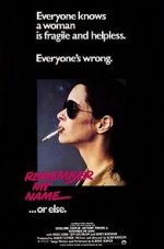 Watch Remember My Name Letmewatchthis