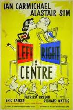 Watch Left Right and Centre Letmewatchthis