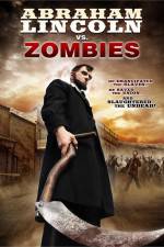 Watch Abraham Lincoln vs Zombies Letmewatchthis