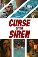 Watch Curse of the Siren Letmewatchthis