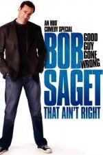 Watch Bob Saget That Ain't Right Letmewatchthis