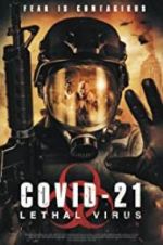 Watch COVID-21: Lethal Virus Letmewatchthis