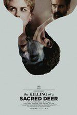 Watch The Killing of a Sacred Deer Letmewatchthis