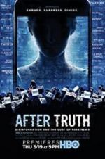 Watch After Truth: Disinformation and the Cost of Fake News Letmewatchthis