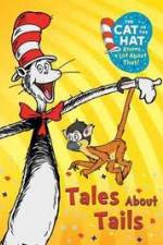Watch Cat in the Hat: Tales About Tails Letmewatchthis