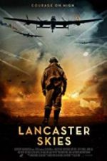 Watch Lancaster Skies Letmewatchthis