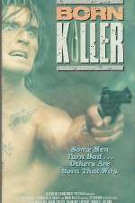 Watch Born Killer Letmewatchthis