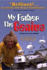 Watch My Father, the Genius Letmewatchthis