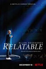 Watch Ellen DeGeneres: Relatable Letmewatchthis