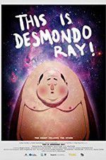 Watch This Is Desmondo Ray Letmewatchthis