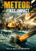 Watch Meteor: First Impact Letmewatchthis