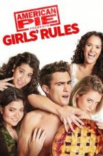 Watch American Pie Presents: Girls\' Rules Letmewatchthis