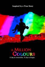 Watch A Million Colours Letmewatchthis