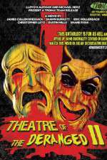 Watch Theatre of the Deranged II Letmewatchthis