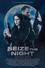 Watch Seize the Night Letmewatchthis