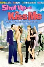 Watch Shut Up and Kiss Me Letmewatchthis