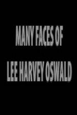 Watch The Many Faces of Lee Harvey Oswald Letmewatchthis