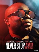 Watch Never Stop - A Music That Resists Letmewatchthis