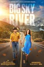 Watch Big Sky River Letmewatchthis