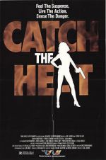 Watch Catch the Heat Letmewatchthis