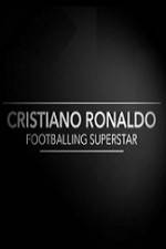 Watch Cristiano Ronaldo - Footballing Superstar Letmewatchthis
