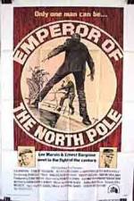 Watch Emperor of the North Pole Letmewatchthis