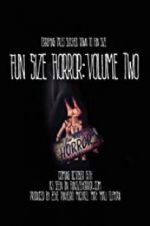 Watch Fun Size Horror: Volume Two Letmewatchthis