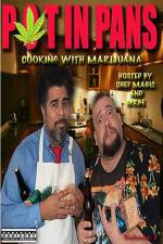 Watch Pot In Pans: Cooking with Marijuana Letmewatchthis