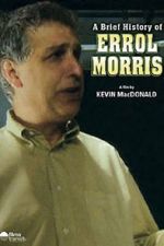 Watch A Brief History of Errol Morris Letmewatchthis