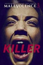 Watch Malevolence 3: Killer Letmewatchthis