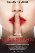 Watch The Reckoning: Hollywood\'s Worst Kept Secret Letmewatchthis