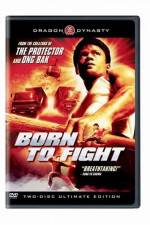 Watch Born to Fight Letmewatchthis