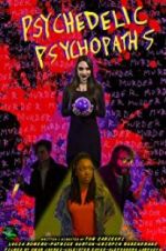 Watch Psychedelic Psychopaths Letmewatchthis