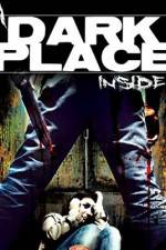 Watch A Dark Place Inside Letmewatchthis